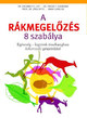 Online antikvárium: A rákmegelőzés 8 szabálya