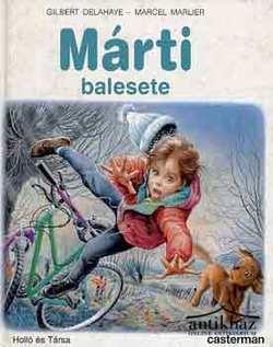 Könyv: Márti balesete