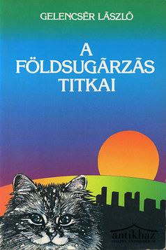 Könyv: A földsugárzás titkai