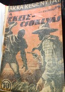 Online antikvárium: A fekete csuklyás / Az emberevő / Az elefánttemető foglya / Bumerang kapitány / Vadnyugati örökség / Texasi lovas / Jack, a sasszemű