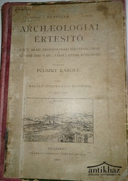 Könyv: Archaeologiai értesítő Uj Folyam III.kötet I.rész