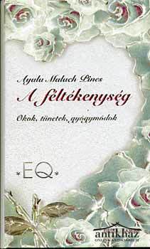 Könyv: A féltékenység (Okok, tünetek, gyógymódok)