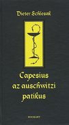 Online antikvárium: Capesius, az auschwitzi patikus