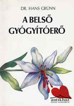 Könyv: A belső gyógyítóerő