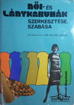 Könyv: Női- és lánykaruhák szerkesztése, szabása