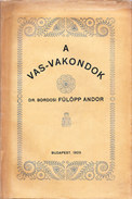 Online antikvárium: A vas-vakondok (Technikai regény)