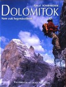 Online antikvárium: Dolomitok (Via ferraták az olasz Alpokban)