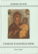 Online antikvárium: Csodás evangéliumok