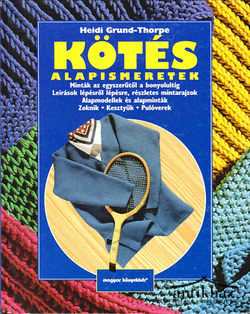 Könyv: Kötés - Alapismeretek