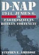Online antikvárium: D-nap - 1944. június 6. (A partraszállás hiteles története)