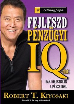 Könyv: Fejleszd pénzügyi IQ-dat