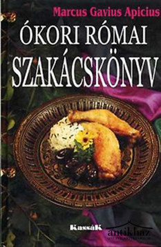 Könyv: Ókori római szakácskönyv