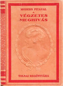 Online antikvárium: Végzetes meghívás (Modern Pitaval)