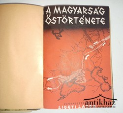 Könyv: A magyarság őstörténete (I.kiadás)