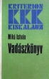 Online antikvárium: Vadászkönyv
