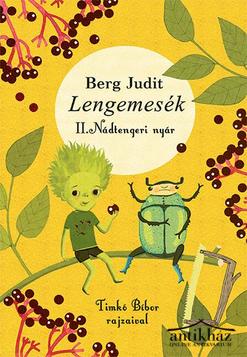 Könyv: Lengemesék II. - Nádtengeri nyár
