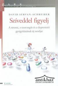 Könyv: Szíveddel figyelj