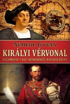 Könyv: Királyi ​vérvonal - Kolumbusz: Egy trónörökös második élete