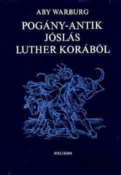 Könyv: Pogány-antik jóslás Luther korából