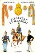 Online antikvárium: Királyért és hazáért