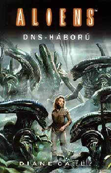 Könyv: DNS-háború (Aliens 2.)