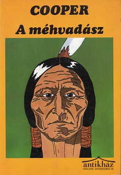 Könyv: A méhvadász