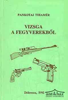 Könyv: Vizsga a fegyverekből