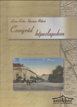Könyv: Csongrád képeslapokon