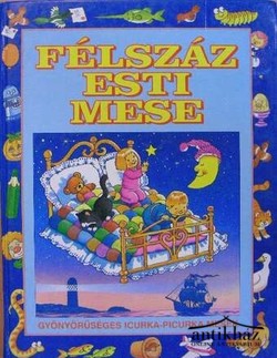 Könyv: Félszáz esti mese