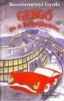 Könyv: Gergő és a bűbájketrec