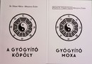Online antikvárium: A gyógyító köpöly + Gyógyító moxa