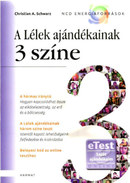 Online antikvárium: A Lélek ajándékainak 3 színe (Istentől kapott lehetőségeink felfedezése és kiaknázása)