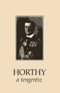 Online antikvárium: Horthy, a tengerész