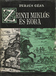 Online antikvárium: Zrínyi Miklós és kora