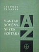 Online antikvárium: Magyar növénynevek szótára