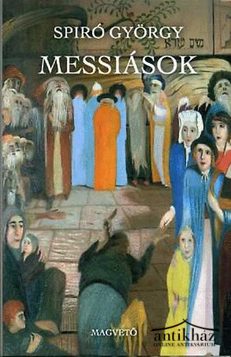 Könyv: Messiások