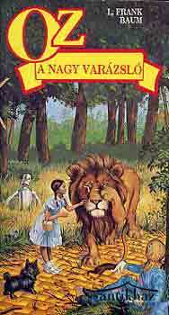Könyv: Oz, a Nagy Varázsló