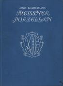 Online antikvárium: Meissner Porzellan (Meisseni porcelán)