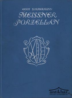 Könyv: Meissner Porzellan (Meisseni porcelán)