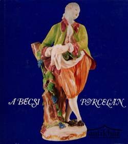 Könyv: A bécsi porcelán