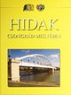 Online antikvárium: Hidak Csongrád megyében
