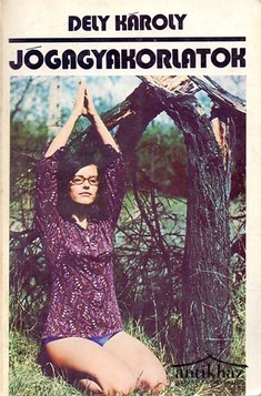 Könyv: Jógagyakorlatok