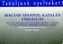Online antikvárium: Magyar-spanyol-katalán társalgás