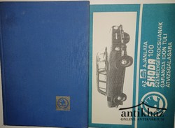 Könyv: Skoda 100, 100 L, 110 L személygépkocsi kezelési útmutatója + Az AFIT ajánlata Skoda 100 személygépkocsijának garancia időn túli átvizsgálására