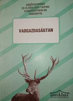 Könyv: Vadgazdaságtan