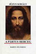 Online antikvárium: Jézus király a pártus herceg