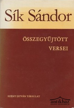Könyv: Sík Sándor összegyűjtött versei