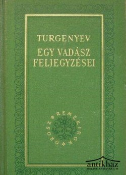 Könyv: Egy vadász feljegyzései