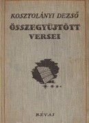 Online antikvárium: Kosztolányi Dezső összegyűjtött versei