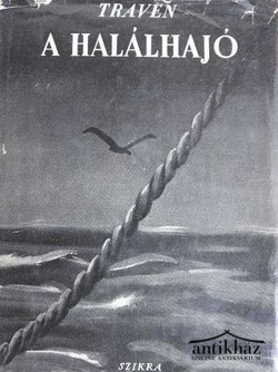 Könyv: A halálhajó (Egy amerikai tengerész története)